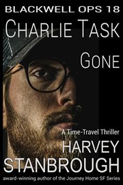 Charlie Task : Gone. Blackwell Ops cover image