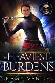 The Heaviest of Burdens : Mortality Bites cover image