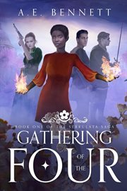 Gathering of the Four: Book One of the Serrulata Saga cover image