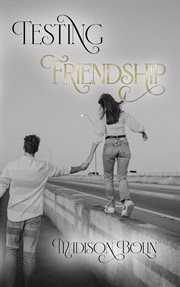 Testing Friendship cover image