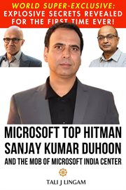 Microsoft Top Hitman Sanjay Kumar Duhoon and the Mob of Microsoft India Center cover image