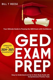 GED Exam Prep A Study Guide to Practice Questions with Answers and Master the General Educational De cover image
