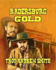 Radersburg Gold cover image