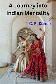 A Journey into Indian Mentality cover image