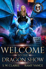Welcome to the Dragon Show cover image