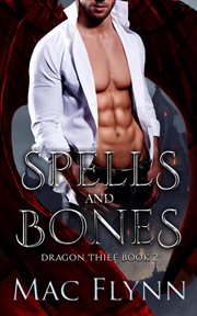Spells and Bones : Dragon Thief cover image