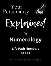 Your Personality Explained by Numerology cover image