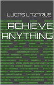 Achieve anything cover image