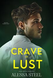 Crave of Lust : Dark Mafia Romance cover image