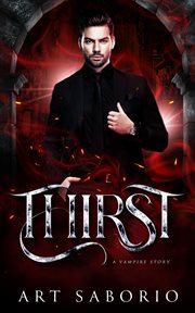 Thirst : A Vampire Story cover image