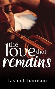 The Love That Remains cover image
