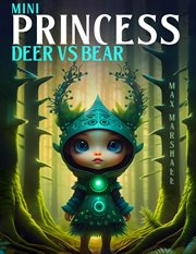 Mini Princess Deer vs Bear cover image