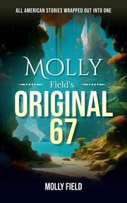 Molly Field's Original 67 cover image