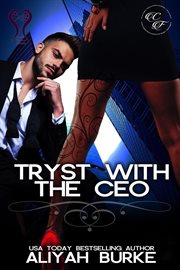 Tryst With the CEO : Cottonwood Falls cover image