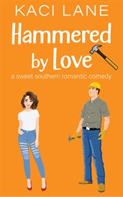 Hammered by Love cover image