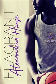 Flagrant : St. Louis Cyclones cover image