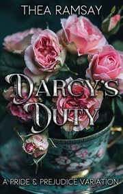 Darcy's Duty : A Pride and Prejudice Variation cover image