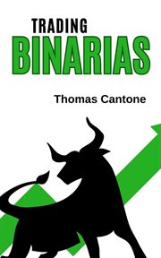 Trading Binarias : Thomas Cantone cover image