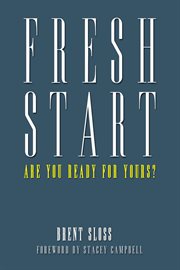 Fresh Start : Are you Ready for Yours? cover image