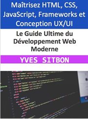 Le Guide Ultime du Développement Web Moderne cover image
