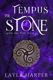 The Tempus Stone : Gods and Fate cover image
