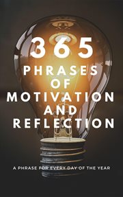 365 phrases of motivation and reflection cover image