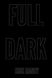 Full Dark : Full Dark cover image