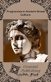 Fragrances in Ancient Greek Culture cover image