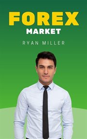 Forex Market : Empresarios Millonarios cover image