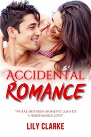 Accidental Romance cover image