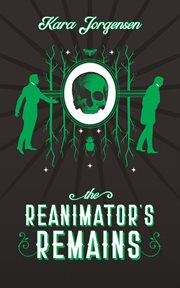 The Reanimator's Remains cover image