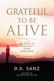 Grateful to Be Alive cover image
