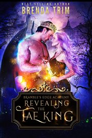Revealing the Fae King : Reverse Harem Romance cover image