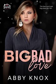 Big Bad Love : Beta Beta Psi cover image