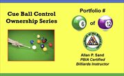 Cue Ball Control Ownership Series, Portfolio #6 of 12 cover image