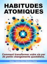 Habitudes Atomiques cover image