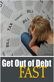 Get Out of Debt Fast cover image