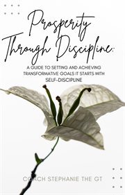 Prosperity Through Discipline cover image