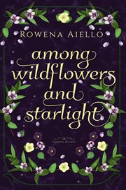 Among Wildflowers and Starlight cover image
