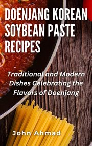Doenjang Korean Soybean Paste Recipes cover image