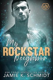 My Rockstar Neighbor cover image