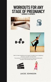 Workouts for Any Stage of Pregnancy cover image