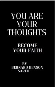 You Are Your Thoughts cover image