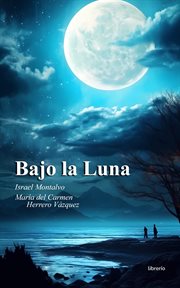 Bajo la Luna cover image