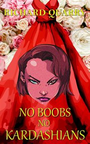 No Boobs, No Kardashians cover image
