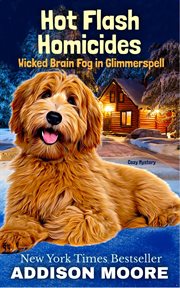 Wicked brain fog in Glimmerspell. Hot flash homicides cover image