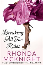 Breaking All the Rules : Second Chances cover image