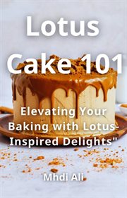 Lotus Cake 101 cover image