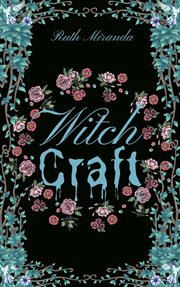 Witch Craft : Mythos Trilogy cover image