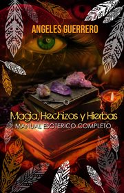 Magia, Hechizos y Hierbas cover image